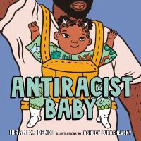 Click to search the catalog for Antiracist Baby.