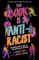 Click to search the catalog for This Book is Anti-Racist.