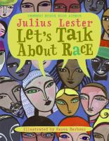 Click to search the catalog for Let's Talk About Race.