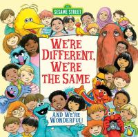 Click to search the catalog for We're Different, We're the Same.