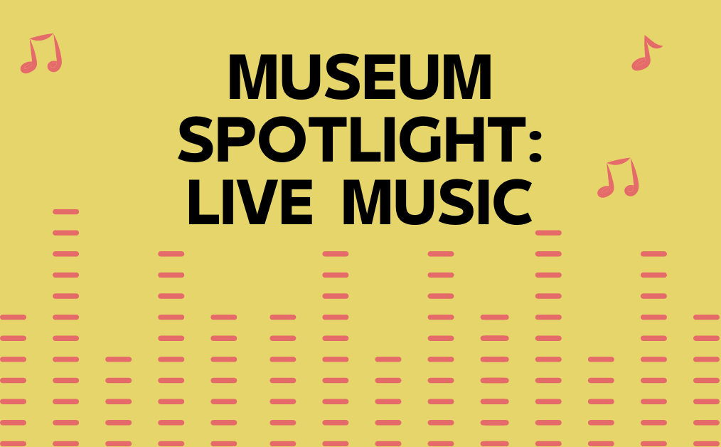 Museum pass spotlight: Live music